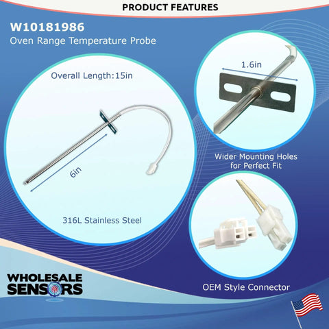 Replacement Oven Temperature Sensor W10181986 For Range with 15in 316L stainless steel probe, wider mounting, OEM connector.
