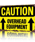 Funny Dope Caution Overhead Equipment Metal Sign 8x12 Inch Aluminum Wall Decor for garage and workshop, yellow-black arrows
