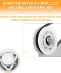 Easy No Fuss Dryer Repair Kit 4392067 with W10837240 idler pulley close-up, showing bracket and metal shaft for dryers