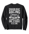 Boat Racing Sweatshirt For Dragon Boat Racers And Crew Members With Dragon Boat Design, 8.5 Oz Classic Fit Black, front view with text