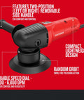Variable Speed Random Orbit Polisher 6 Inch With 4.5 Amp Motor, 2,500-6,800 OPM, shown with removable side handle.