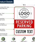 Image of No Parking Sign For Business, Custom Reserved Parking Sign 10 By 14 Inches, rust free aluminum with product dimensions and features.