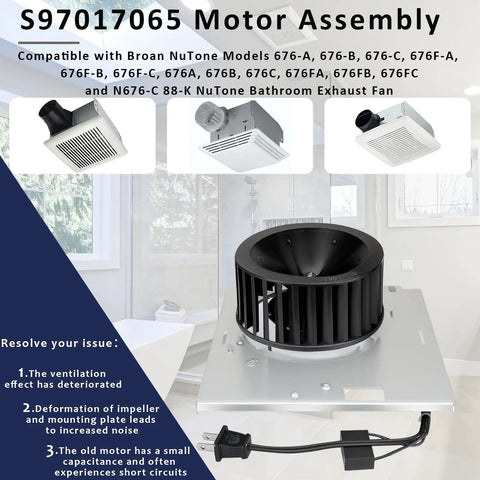 S97017065 Motor Assembly for 676A 676B 676C and 676F bathroom exhaust fan with compatibility details in bathroom setting.