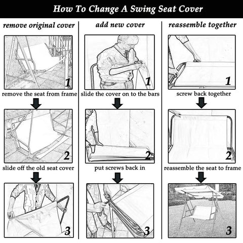 Illustrated steps showing how to replace a Heavy Duty Waterproof Patio Swing Seat Cover For 2 To 3 Seat Metal Frame Benches Replacement Outdoor Chair Cover Durable Fabric Easy Slide On Fit Not Padded Measures 58 Inch By 41 Inch All Weather Protection.