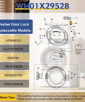Diagram showing washer door lock compatible models including WH01X29528 for Top Notch Washer Door Lock Replacement Fits Whirlpool Maytag GE Appliances.