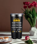 20oz Electrician Tumbler Gift For Men Hilarious On Site Gear No Brainer Gift For Dad Husband Boyfriend Or Co Worker Electrical Engineer Gift Christmas Birthday Fathers Day with humorous print next to flowers and pastries.