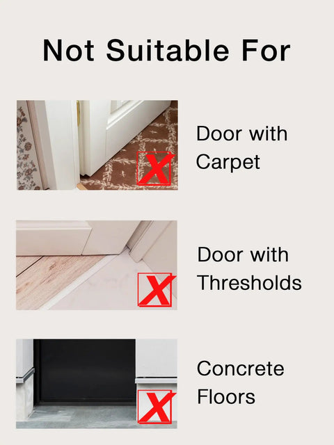 Image showing usage limits for Kick Those Drafts Hella Durable Silicone Door Draft Stopper 39 Inch on doors with carpet, thresholds, or concrete floors.