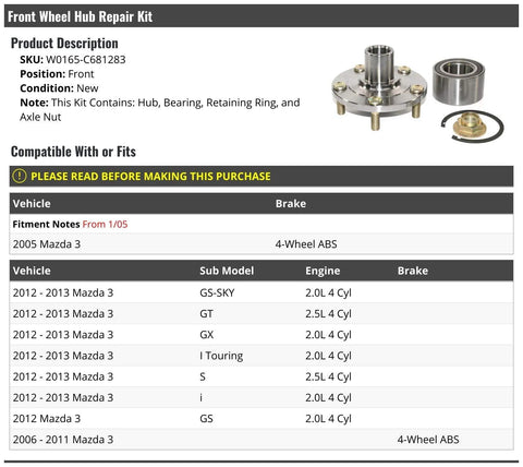 Front Wheel Bearing Hub Repair Kit For 2005 Through 2013 Vehicles With 4 Wheel ABS Includes Hub Bearing Retaining Ring And Axle Nut