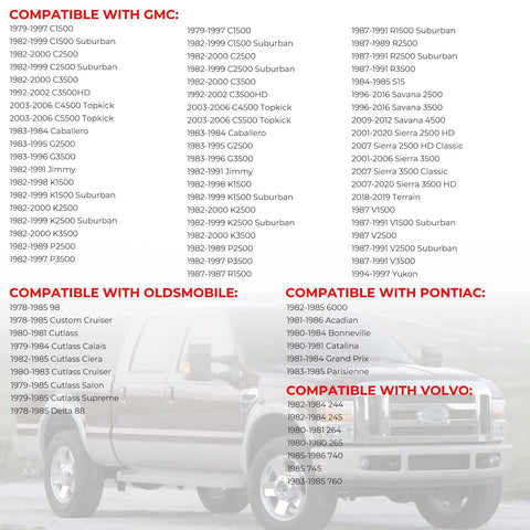Compatibility list for GMC, Oldsmobile, Pontiac, Volvo with Ford truck background for Fuel Cap Replacement For Ford Chevy Toyota Dodge Jeep GMC Buick Cadillac Lincoln Mercury Oldsmobile Pontiac Volvo F250 F350 F450 F550 Express Suburban 10830D 10830 10591D 10591 Durable Gas Cap Easy Install.