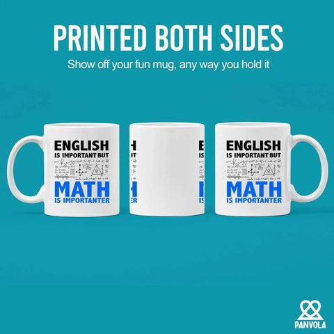 Math Is Importanter Mug For Math Lovers Funny Engineer Gift For Dad Boyfriend Husband Brother Teacher Or Engineering Student White Ceramic 11 Oz Novelty Drinkware, showing front and side view with math quote.