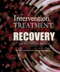 Cover of Straight Talk Intervention And Recovery Guide Covering TAP 21 Competencies By Lori Phelps, second edition, with abstract design.