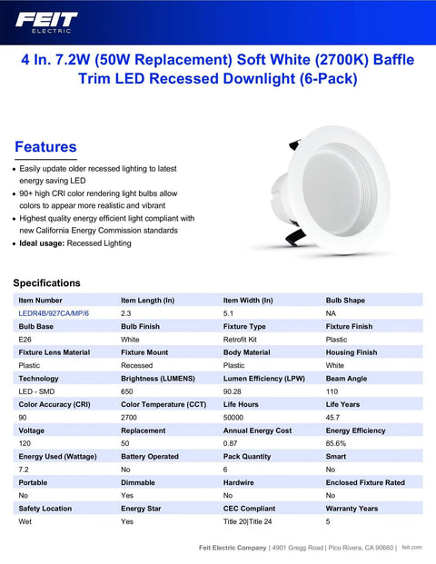 Specifications sheet of 4 Inch LED Recessed Downlight With Baffle Trim And E26 Base Dimmable 2700K Soft White 650 Lumen 50W Equivalent Easy DIY Install 6 Pack Can Lights For Recessed Housings