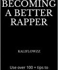 Book cover for '101 Killer Tips To Level Up Your Bars And Master Freestyle Rap Skills' by Kaliflowzz, black background with white text.