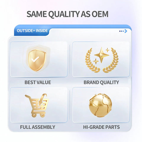 Graphic showing same quality as OEM with icons for best value, brand quality, full assembly, and high-grade parts.