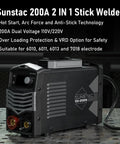 Sunstac 200A 2 In 1 Stick Welder with dual voltage 110V/220V shown on metal table, close-up view