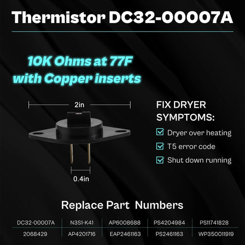 Thermistor DC32-00007A 2-inch diameter 0.4-inch thick copper insert for fixing dryer symptoms and compatibility details.