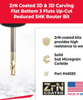 ZrN coated 2D 3D carving flat bottom 3 flute up-cut reduced shank router bit with USA flag and part number 46593