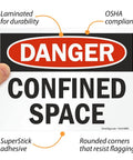 Danger Confined Space OSHA Sticker Labels 5x7 Inch 5 Mil Laminated Polyester With SuperStick Adhesive held in hand