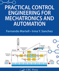 Cover of Practical Control Engineering for Mechatronics and Automation showing diagrams and authors Fernando Martell, Irma Y. Sanchez