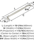 Diagram of dimensions for Polished Nickel Kane Appliance Pull Nineteen And A Quarter Inch Overall Length Eighteen Inch Center To Center One Pack