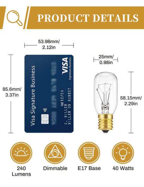 40W T8 E17 Appliance Bulb 120V Microwave Under Hood Stove Light Refrigerator Oven Lava Lamp Replacement next to credit card
