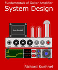 Cover of 'Fundamentals of Guitar Amplifier System Design' featuring a diagram of an amp system with controls and tubes.
