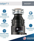 Diagram of Badger 1/3 HP Garbage Disposal With Power Cord, highlighting features like Lift & Latch, Dura-Drive Motor, and rugged design.
