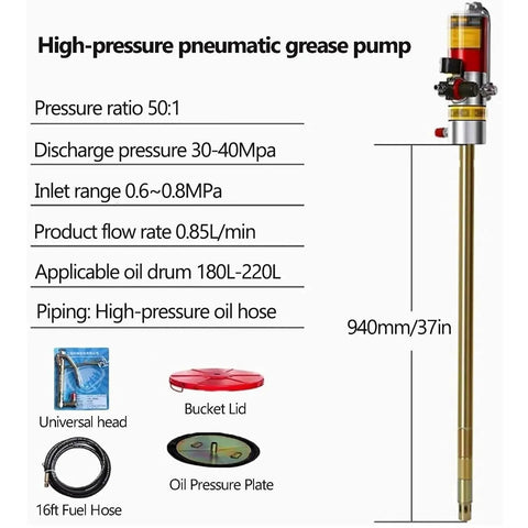 High-pressure pneumatic grease pump specifications, 940mm height, 50:1 ratio for 180-220L drums, includes follower plate.