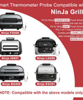 Smart thermometer probe compatible with Ninja Foodi grill models FG550, FG551, IG651, LG450, BG550, EG351.