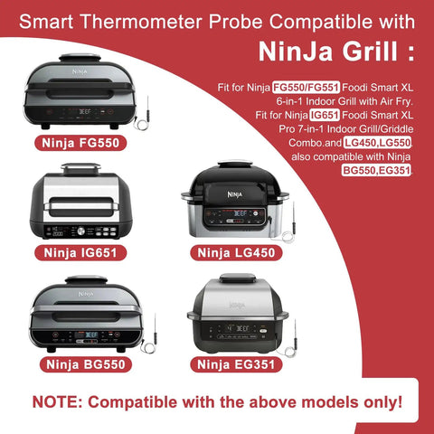 Smart thermometer probe compatible with Ninja Foodi grill models FG550, FG551, IG651, LG450, BG550, EG351.