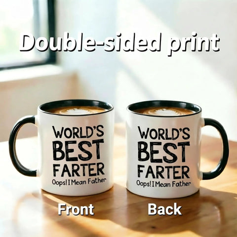 Funny 11oz Ceramic Coffee Mug For Dad, Double Sided Design Humor Gift For Fathers, showing front and back print.
