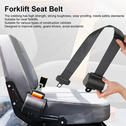Heavy Duty Universal Forklift Seat Belt With Hella Tough Retractable Webbing And Rock Solid Buckle Engineered For Construction Yard Operations And Top Shelf Operator Safety