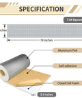 Specifications of Badass PEF Foam Insulation Roll With Thick Aluminum Coating Peel And Stick Backing 13 By 78 Inch.