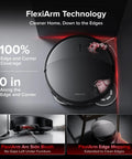 Saros 20 Robot Vacuum and Mop Ultra Slim 3.14 Inch 36000 Pa Suction with FlexiArm Technology cleaning edge of room.