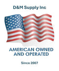 American flag with company name 'D&M Supply Inc,' text 'American Owned and Operated,' since 2007