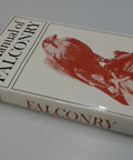 Old School Falconry Manual For Hawk Masters And Birding Buffs A Real World Guide To Training Field Craft And Hunting Tactics In 194 Pages