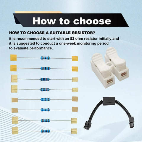 How to choose suitable resistors for Slick Premium Honda Acura 3.5L Vcm Disabled System Harness Kit. Includes resistors and connectors.