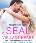 Couple embracing on cover of Vigilant Heart Of Midnight Delta Romance Book Seven
