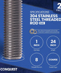 Heavy Duty Type 304 Stainless Steel All-Thread Rod 1 Inch Diameter And 24 Inch Length 8 TPI Coarse UNC Right Hand Threads 2 Pack For Industrial And Outdoor Projects, showing specifications.