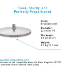 Non Slip Freestanding Desk Lamp Base For Slimline Models, Brushed Steel Finish, Rock Solid Stability, product dimensions shown