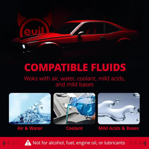 Red car silhouette with text 'Compatible Fluids: Works with Air, Water, Coolant, Mild Acids & Bases' and fluid images
