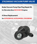 Mercedes Benz Brake Vacuum Pump Pipe Plug Repair Kit For M276 M278 Engines shown with part numbers A2762300165, A2762300365.