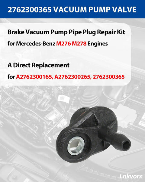 Mercedes Benz Brake Vacuum Pump Pipe Plug Repair Kit For M276 M278 Engines shown with part numbers A2762300165, A2762300365.