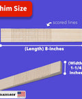 Wood Shims For Leveling 12 Shims 8 Inch Length Quick Snap Pine Wedges with scored lines for easy sizing, Made in USA.