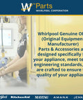 Whirlpool OEM parts packaging and technician in factory setting