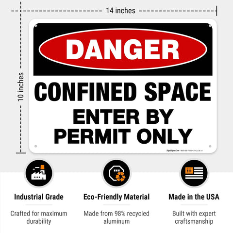 Lock Up Your Worksites With This Sick Danger Confined Space Safety Sign Solid Aluminum Permit Only Plaque 14x10 inches.