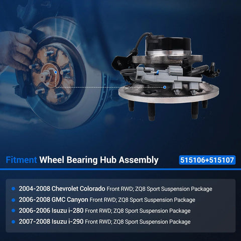 Front Wheel Hub And Bearing Assembly 515106 515107 For 04-08 Chevy Colorado, 06-08 GMC Canyon, 06 Isuzu I-280, 07-08 I-290
