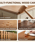 Multi-functional wood care features with scratch-resistant surface, sealing, boiling water resistance, and easy cleaning.