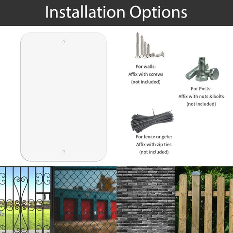 Installation options for Kickass Heavy Gauge Aluminum Signs 4 Pack 18 By 12 Inches with screws, nuts, bolts, and zip ties.