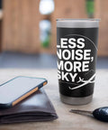Stainless Steel Insulated Tumbler For Sailplane Pilots And Tow Crew Glider Fans with "Less Noise, More Sky" design on table